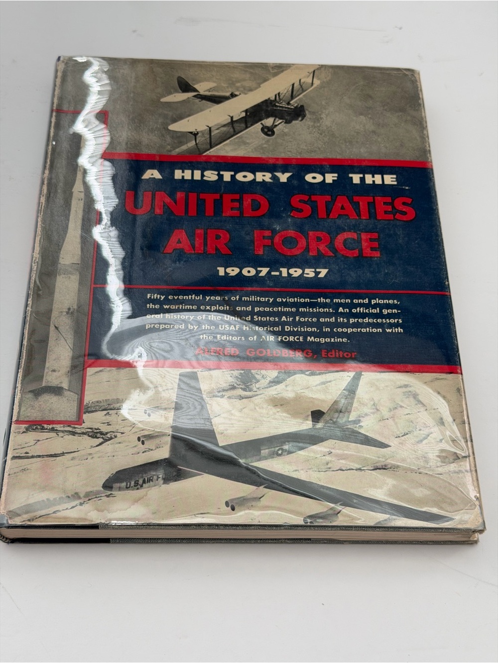 1957 A History of the United States Air Force 1907-1957 Book Alfred Goldberg